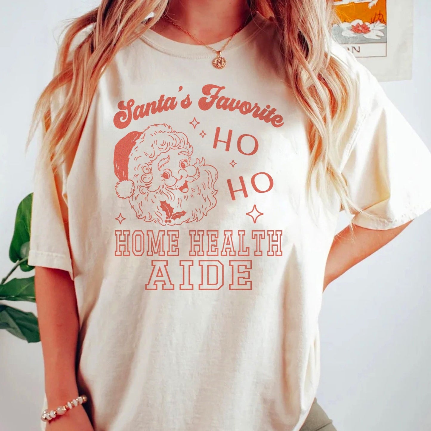 Santa's Favorite Ho Ho Home Health Aide T-Shirt