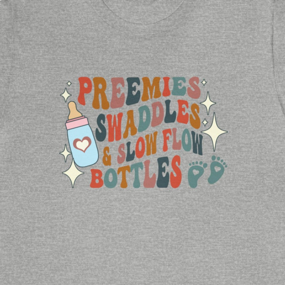 Retro Preemies, Swaddles & Slow Flow Bottles T-Shirt