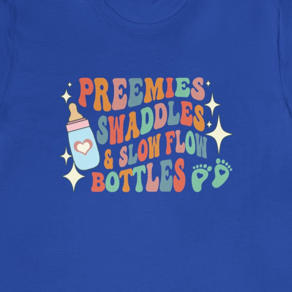 Retro Preemies, Swaddles & Slow Flow Bottles T-Shirt