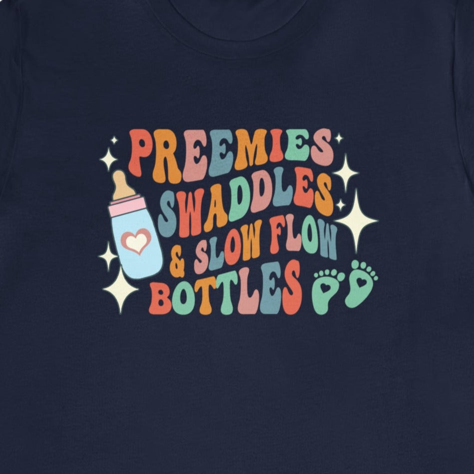 Retro Preemies, Swaddles & Slow Flow Bottles T-Shirt