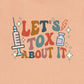 Retro Let's Tox About It (Back Design) T-Shirt