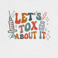 Retro Let's Tox About It (Back Design) T-Shirt