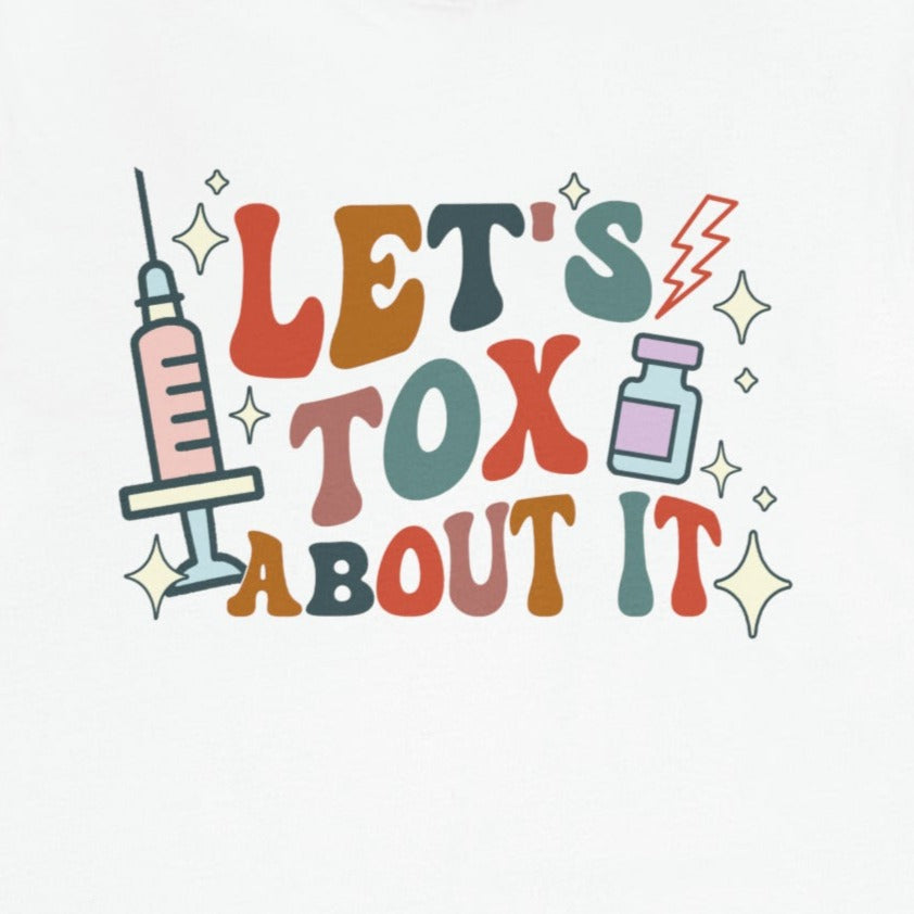 Retro Let's Tox About It (Back Design) T-Shirt