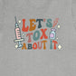 Retro Let's Tox About It T-Shirt