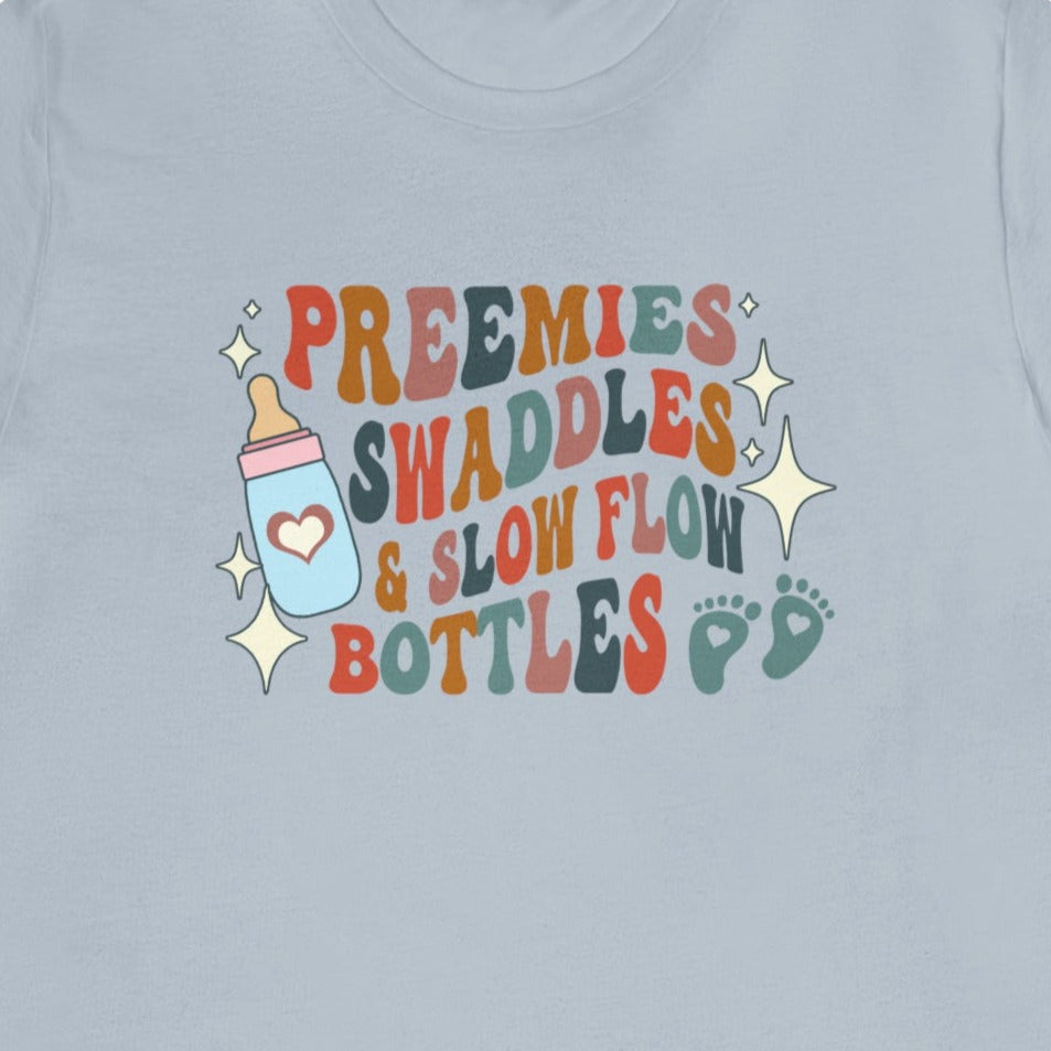 Retro Preemies, Swaddles & Slow Flow Bottles T-Shirt