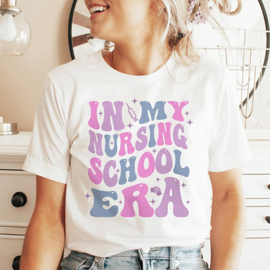 In My Nursing School Era T-Shirt