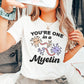 You're One In a Myelin T-Shirt