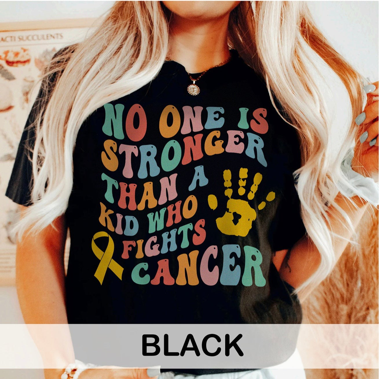 No One Is Stronger Than a Kid Who Fights Cancer T-Shirt