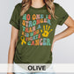 No One Is Stronger Than a Kid Who Fights Cancer T-Shirt