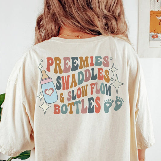 Retro Preemies, Swaddles & Slow Feed Bottles (Front & Back Design) T-Shirt