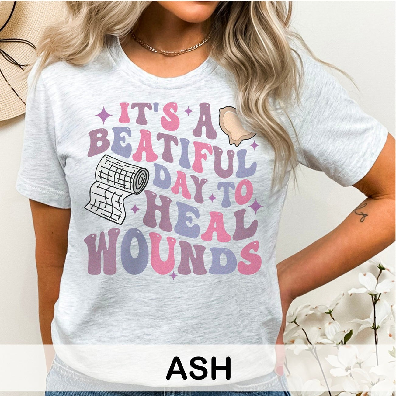 It's a Beautiful Day to Heal Wounds T-Shirt