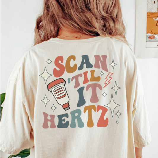 Retro Scan 'Til it Hertz (Back Design) T-Shirt