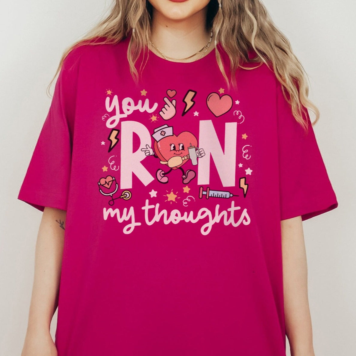 You RN My Thoughts T-Shirt