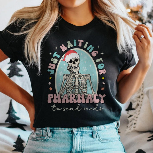 Waiting for Pharmacy Christmas T-Shirt