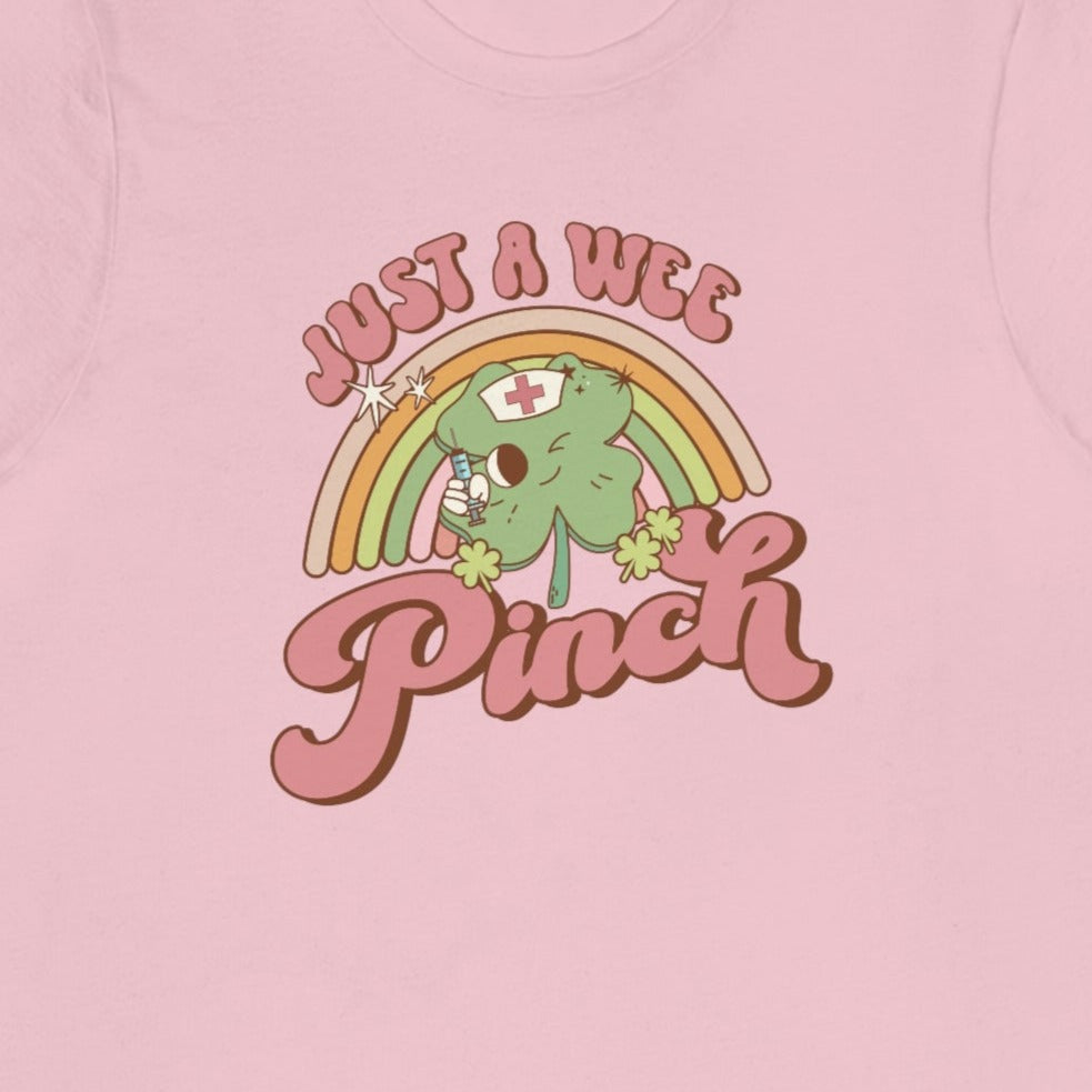 Just a Wee Pinch St Patricks Day T-shirt