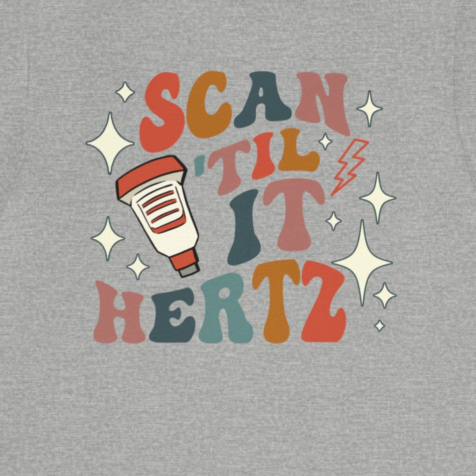 Retro Scan 'Til it Hertz (Back Design) T-Shirt