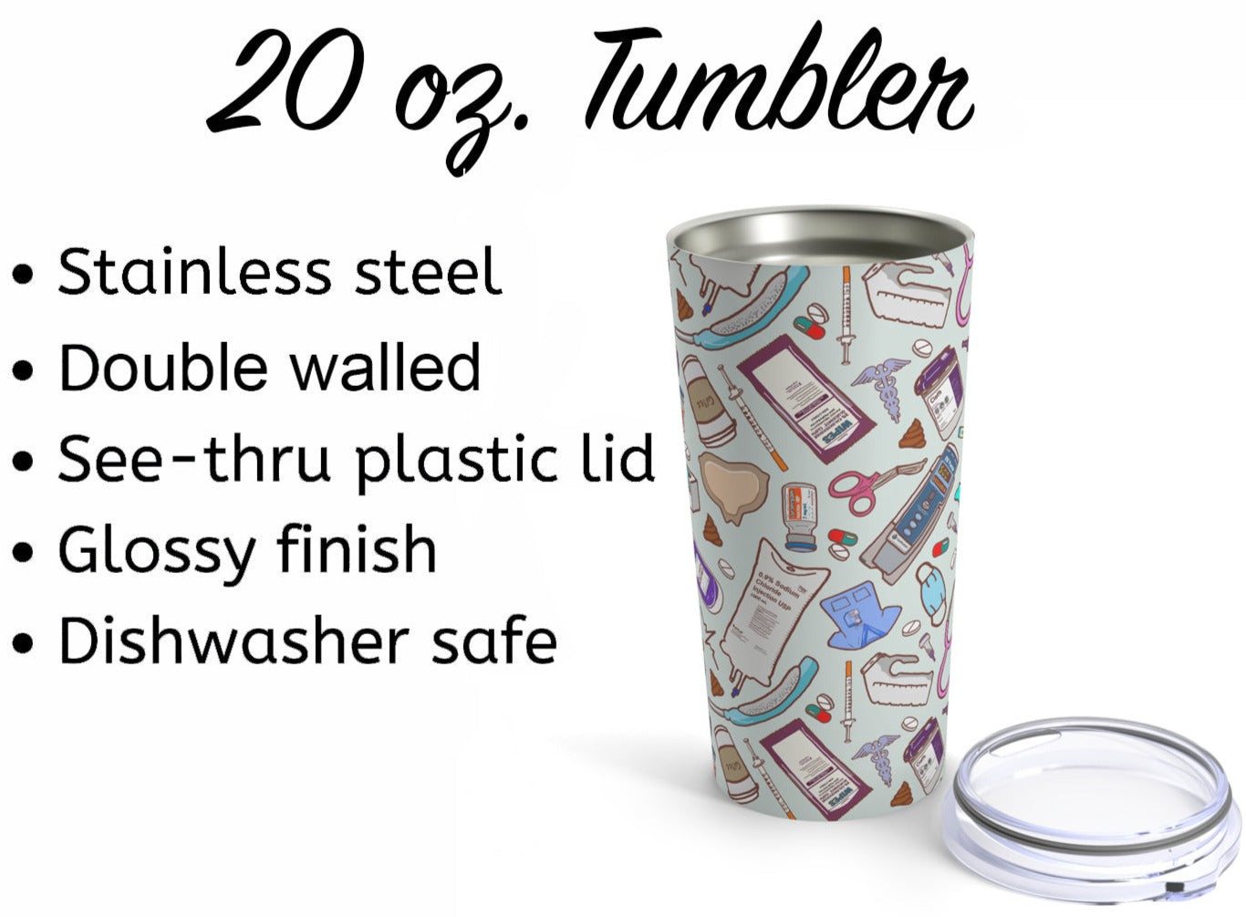 Bedside Nurse Doodles 20oz. Tumbler