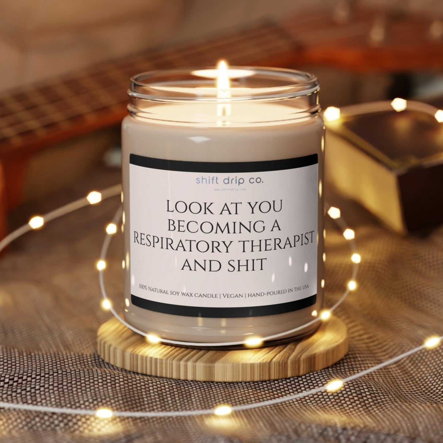 Look at You Becoming a Respiratory Therapist 9oz. Soy Candle