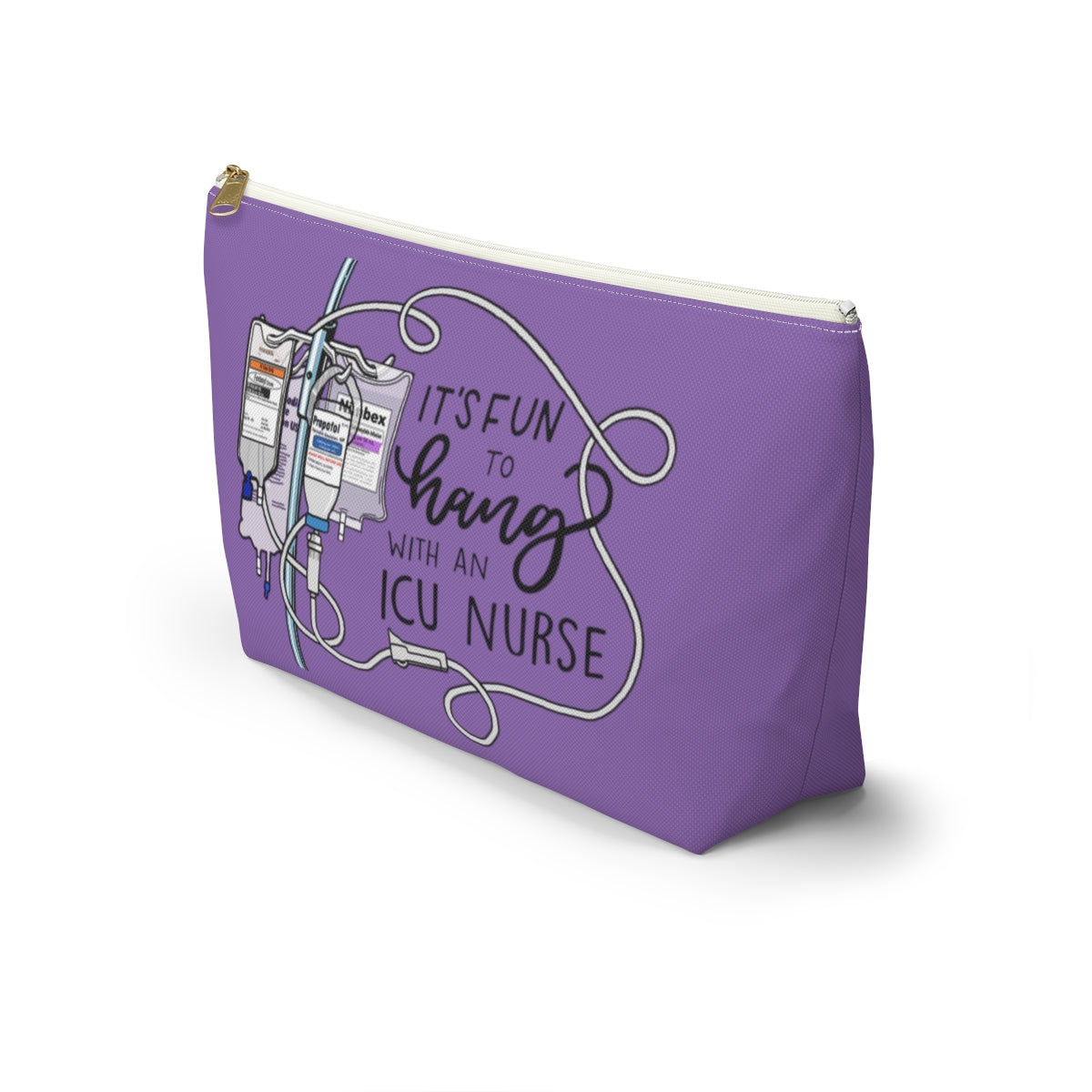 Hang with an ICU Nurse Accessory Pouch