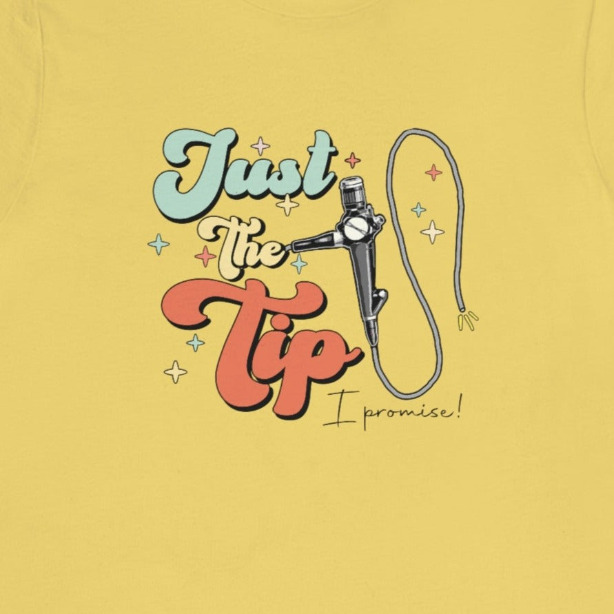 Retro Just the Tip Colonoscopy T-Shirt