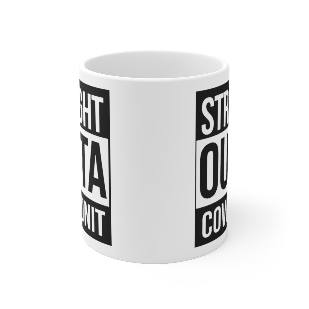 Straight Outta Covid Unit Ceramic Mug