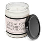 Look at You Becoming a CRNA 9oz. Soy Candle