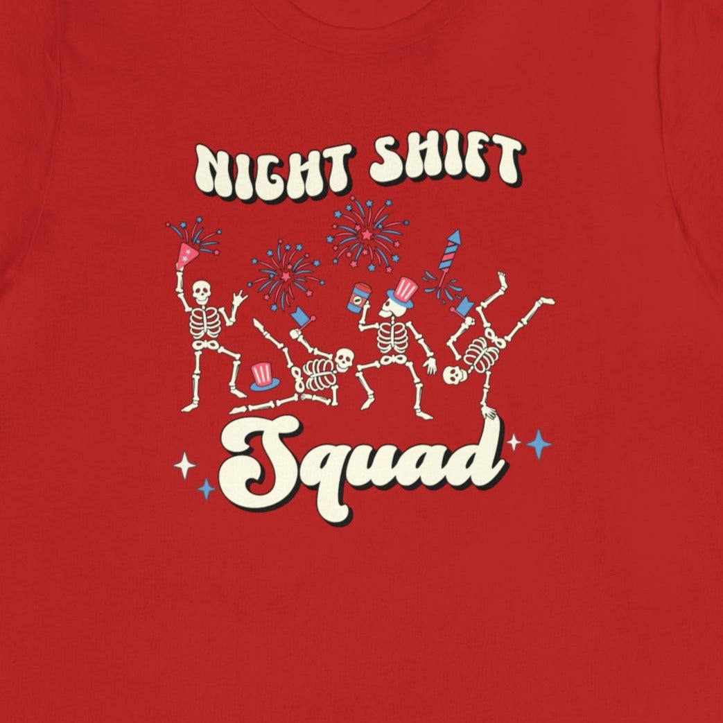 Night Shift July 4th Skeletons T-Shirt