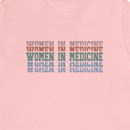 Women in Medicine T-Shirt