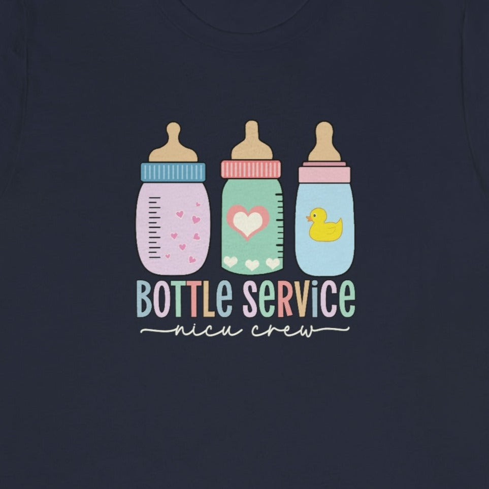 Bottle Service NICU T-Shirt