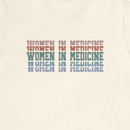 Women in Medicine T-Shirt