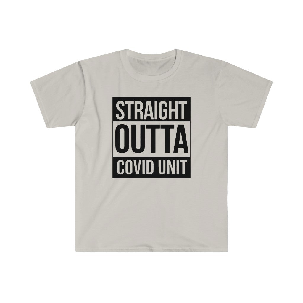 Straight Outta Covid Unit T-Shirt