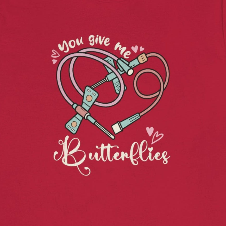 You Give me Butterflies Heart T-Shirt