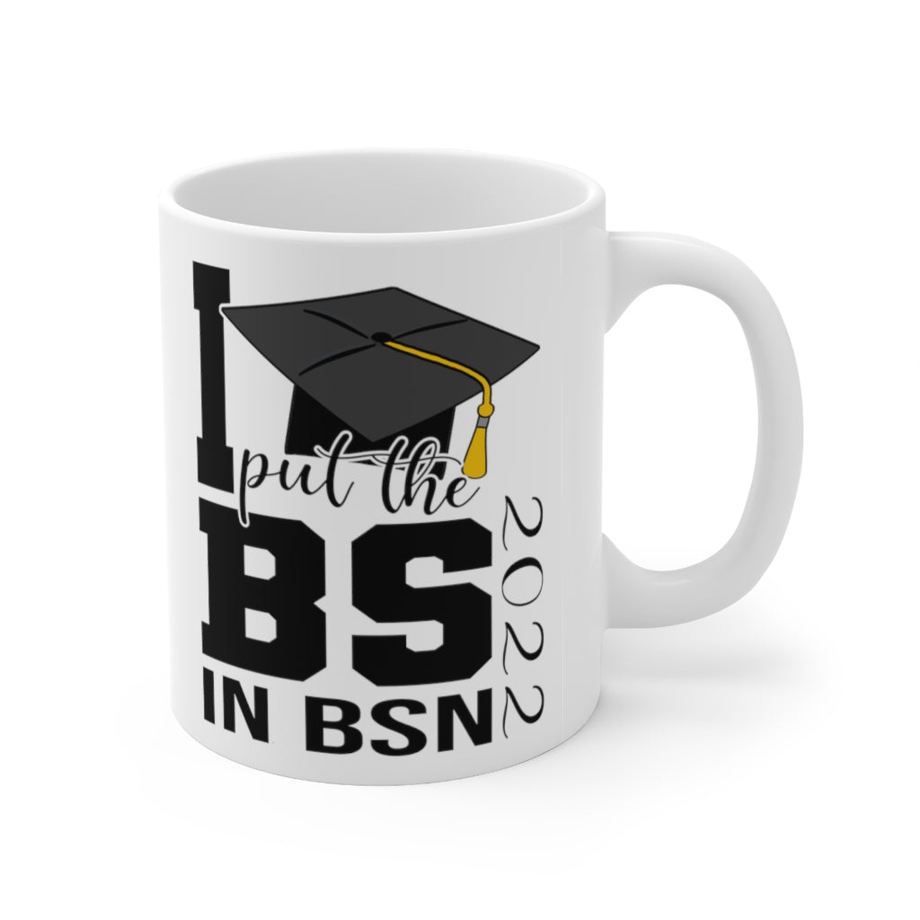 BS in BSN Coffee Mug