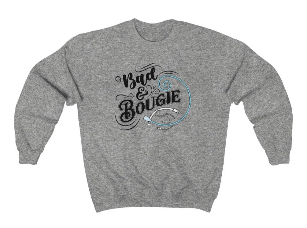 Bad & Bougie Sweatshirt