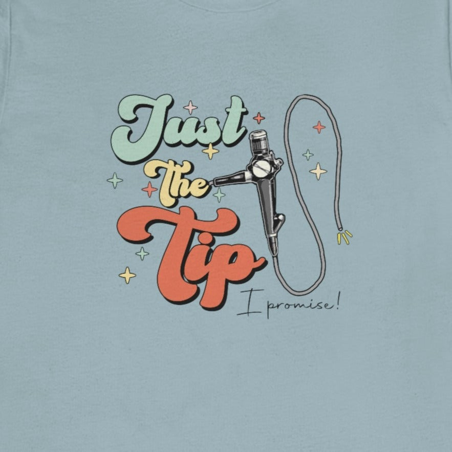 Retro Just the Tip Colonoscopy T-Shirt