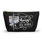 Hang with an ICU Nurse Accessory Pouch