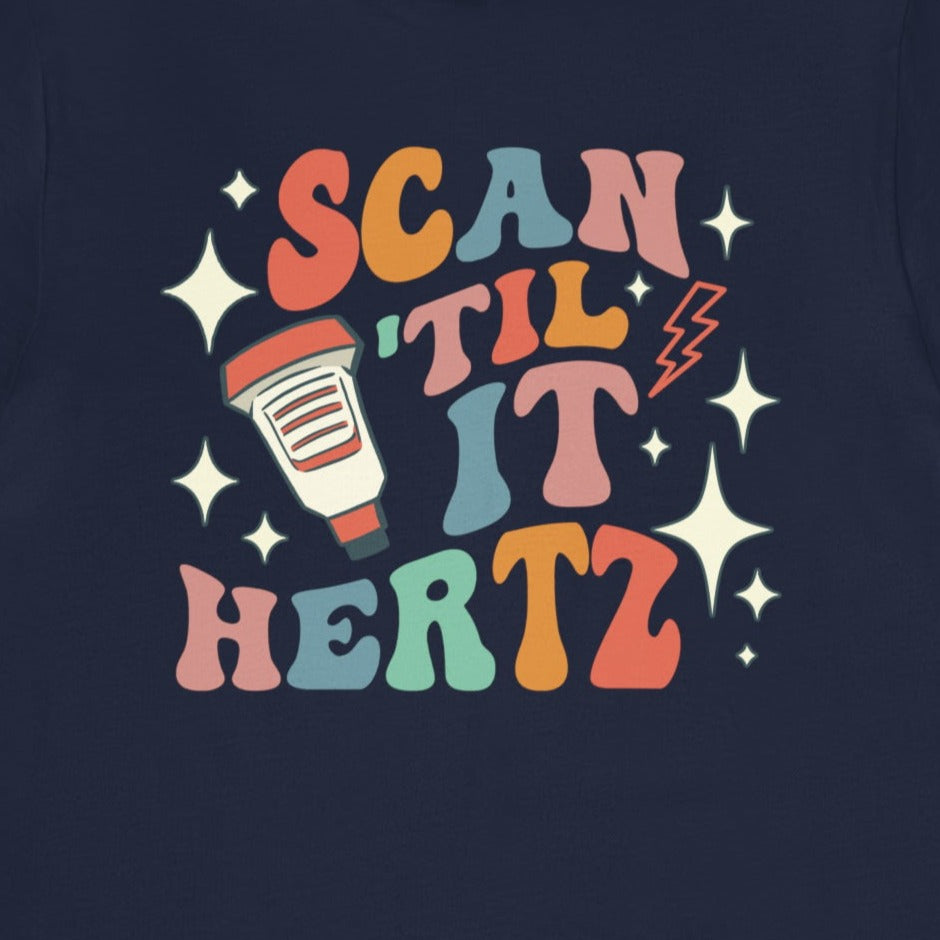 Retro Scan 'Til it Hertz (Back Design) T-Shirt