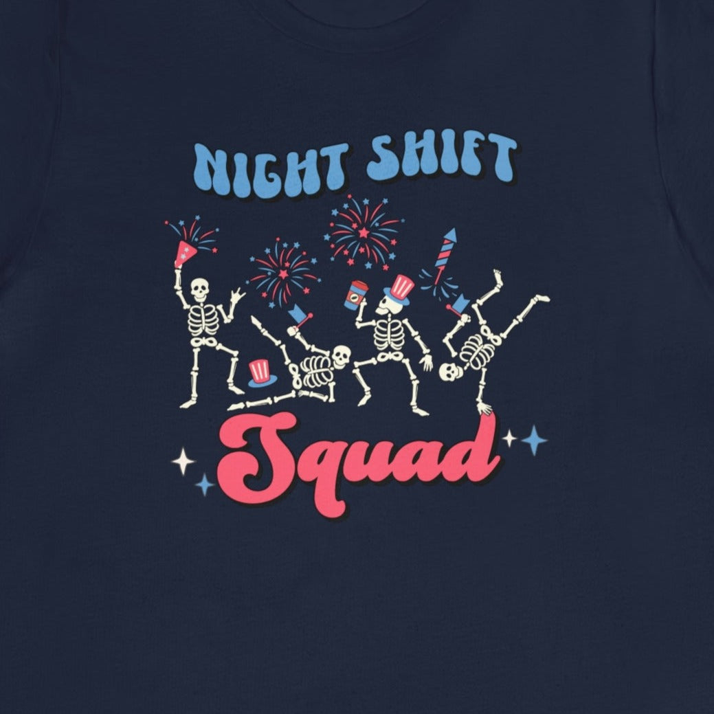 Night Shift July 4th Skeletons T-Shirt