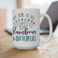 My Job Is All Rainbows and Butterflies Ceramic Mug