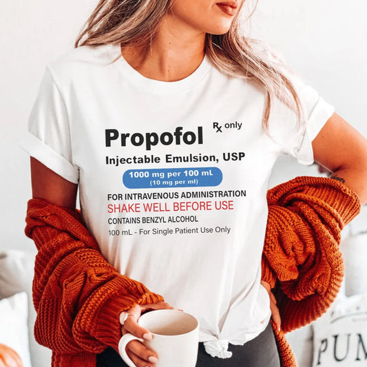 Propofol Label T-Shirt