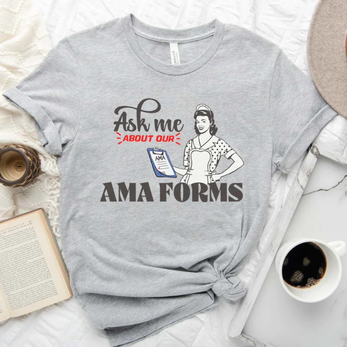 Ask Me About Our AMA Forms Retro T-Shirt