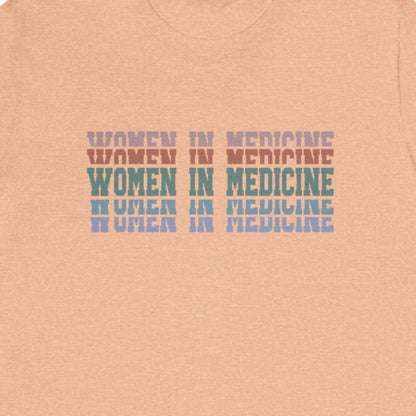 Women in Medicine T-Shirt