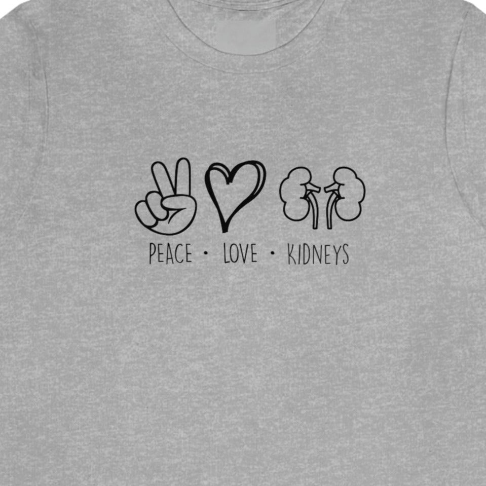 Peace Love Kidneys T-Shirt