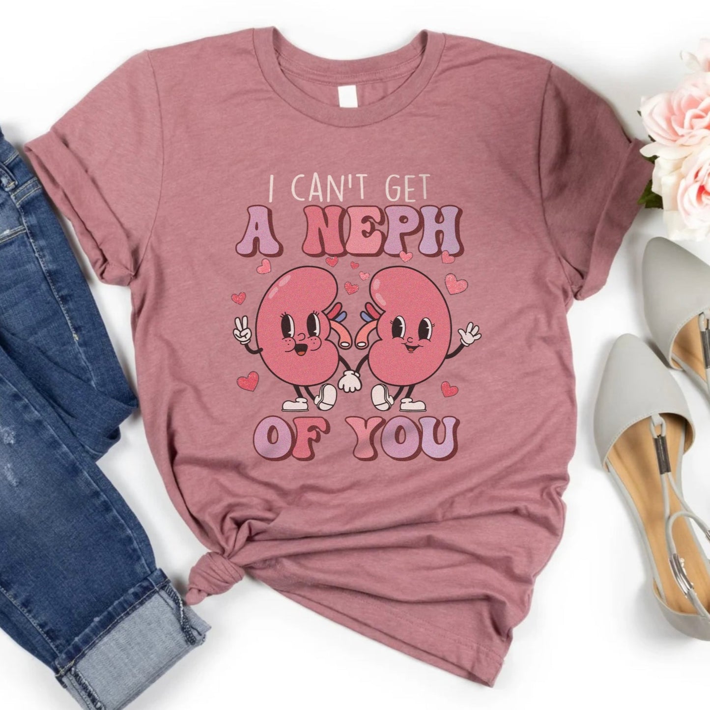 Can't Get A Neph of You T-Shirt