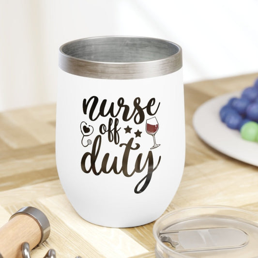 Nurse Off Duty Insulated Wine Tumbler
