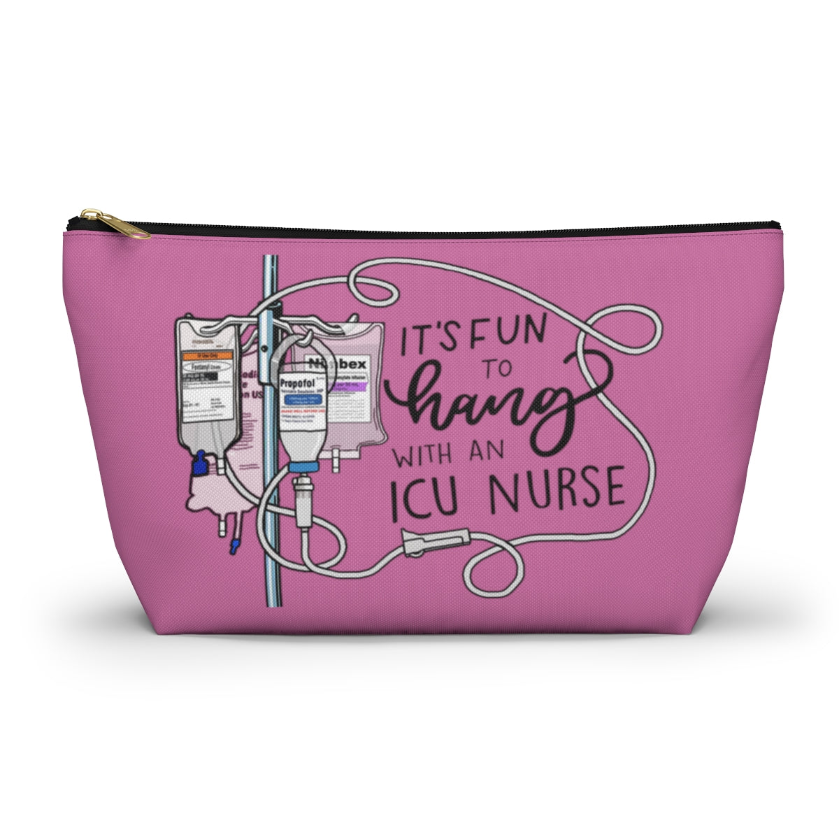 Hang with an ICU Nurse Accessory Pouch