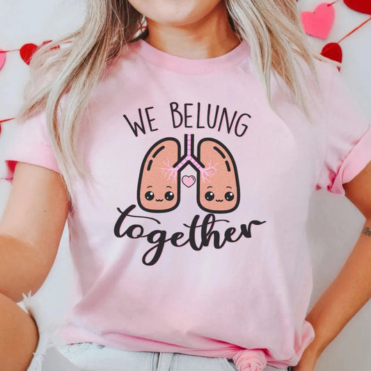 We Belung Together T-shirt