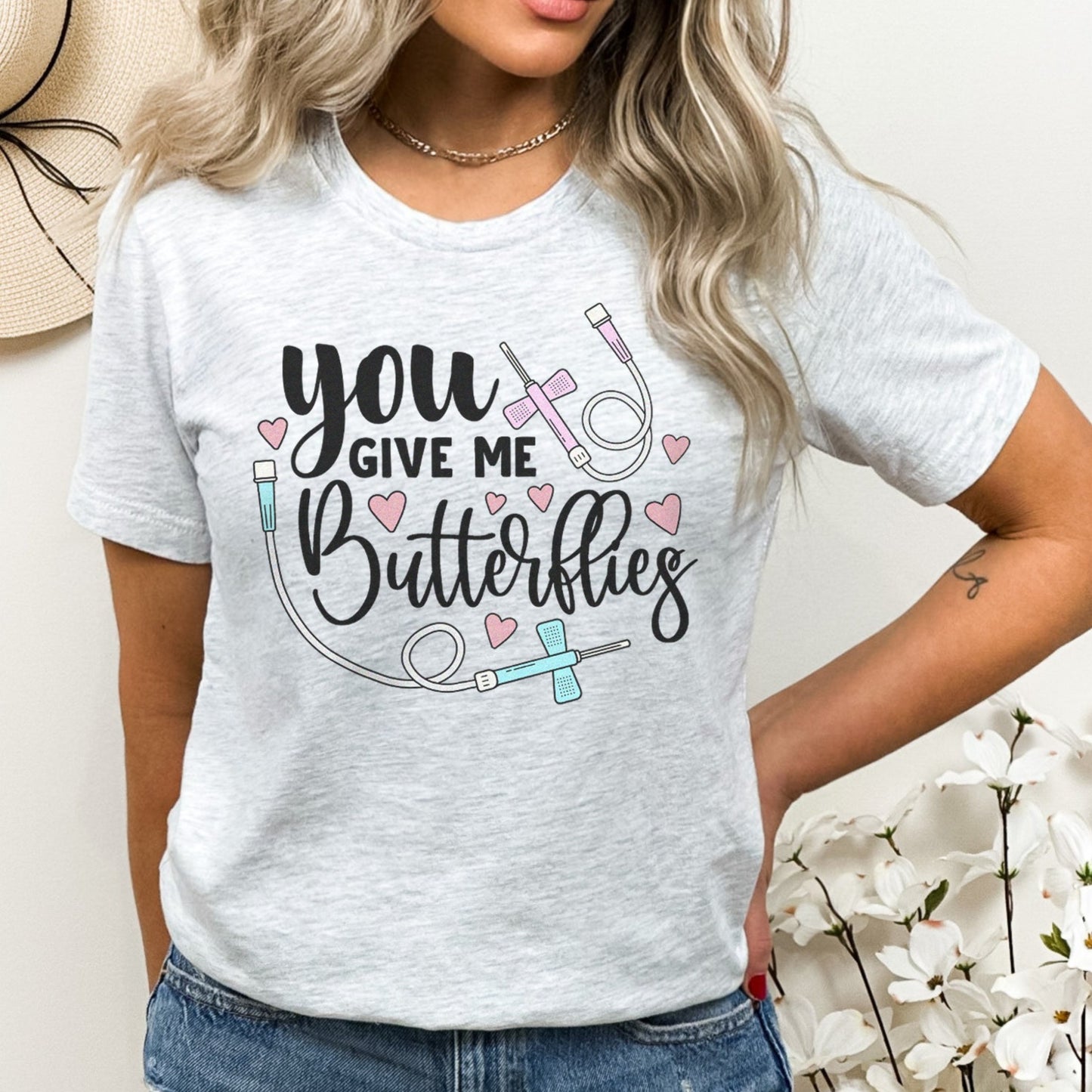 You Give me Butterflies T-Shirt