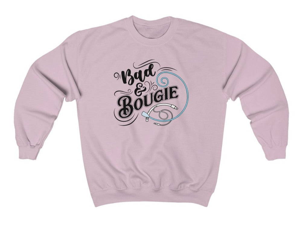 Bad & Bougie Sweatshirt