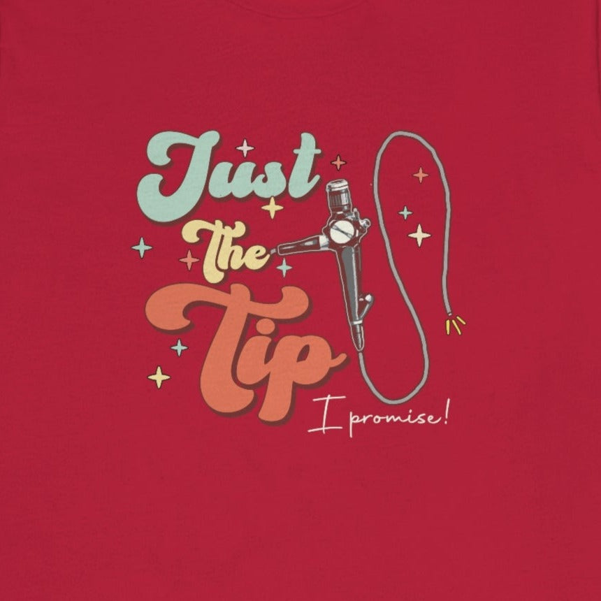 Retro Just the Tip Colonoscopy T-Shirt